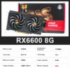 SJS-tarjeta gráfica RX 6600 de 8GB, GPU GDDR6, 128 bits, 1750-2044 MHZ, 3DP + 1HDMI, para ordenador de sobremesa, RX6600 - Imagen 6